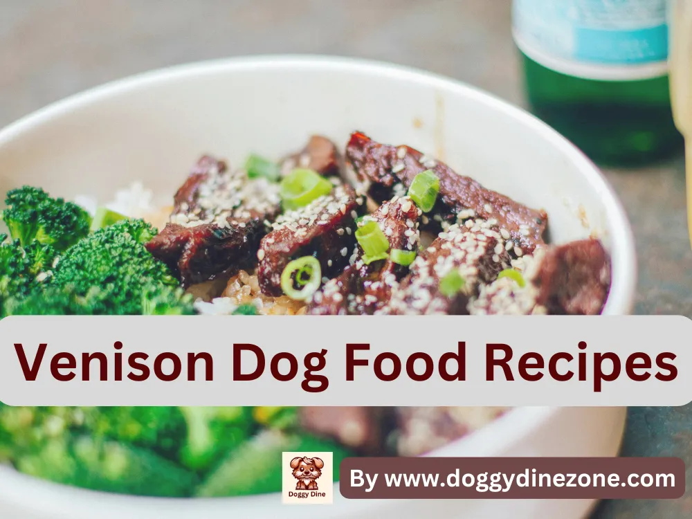 Venison Dog Food Recipes